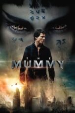 The Mummy (2017) Sub Indo